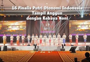 16 Finalis Putri Otonomi Indonesia Tampil Anggun dengan Kebaya Noni di Malam Grand Final