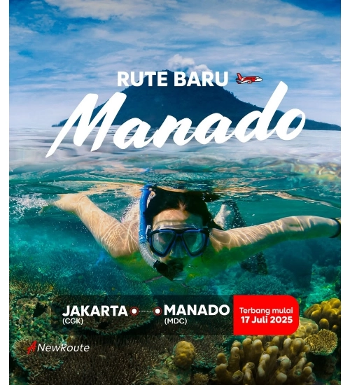 Terjangkau dan Nyaman, Indonesia AirAsia Buka Rute Terbaru Jakarta-Manado