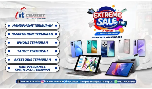Mulai 31 Juli 2025! itCenter Manado Gelar Extreme Sale Produk Smartphone Termurah