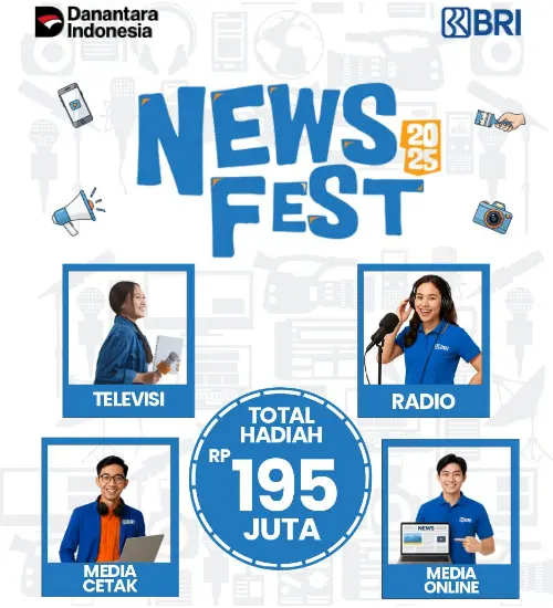 Sambut HUT Ke-130, BRI Jaring Karya Jurnalistik Inspiratif Melalui News Fest 2025