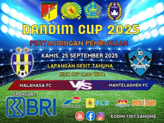 Kick Off Dandim Cup 2025, Malahasa FC vs Mantelaghen FC Buka Laga Perdana