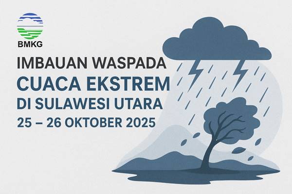 BMKG Sulut Imbau Waspada Cuaca Ekstrem 25–26 Oktober 2025
