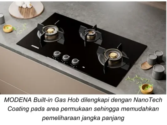 Momen Masak Akhir Tahun Lebih Nyaman dengan Built-in Gas Hob Modern dari MODENA