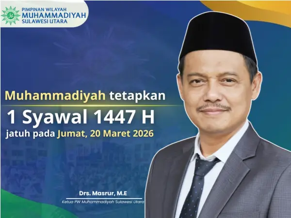 Jalankan Maklumat, PW Muhammadiyah Sulut Tetapkan 1 Syawal 20 Maret
