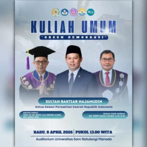 Ketua DPD RI Bakal Kupas ‘Green Democracy’ di FISIP Unsrat, Catat Tanggalnya!