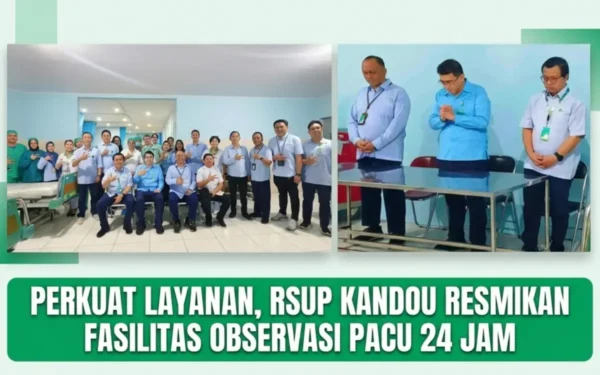 Perkuat Kapasitas Layanan, Dirut RSUP Kandou Resmikan Fasilitas Observasi PACU