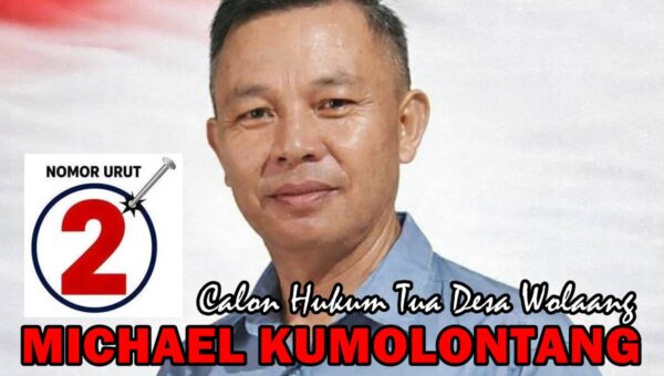 Satu Kalimat dari Calon Hukum Tua Wolaang, Michael Kumolontang: Mohon Doa Restu