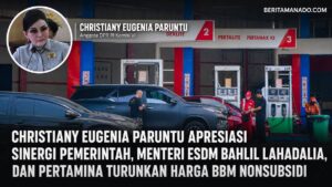 Christiany Eugenia Paruntu Apresiasi Sinergi Pemerintah, Menteri ESDM, dan Pertamina Turunkan Harga BBM Nonsubsidi