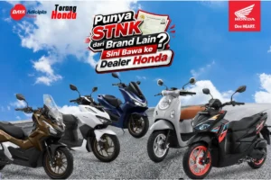 Promo Honda Agustus 2026, Upgrade Motor Cukup Bawa STNK