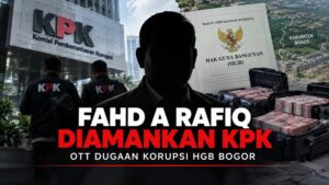KPK Ungkap Alasan Fahd A Rafiq Diamankan dalam OTT HGB Bogor