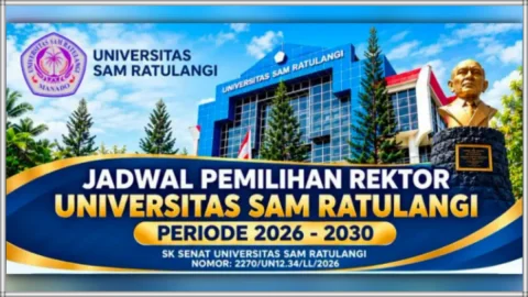 Menuju Kursi UNSRAT-1: Simak Jadwal Penjaringan hingga Pelantikan Rektor Periode 2026–2030